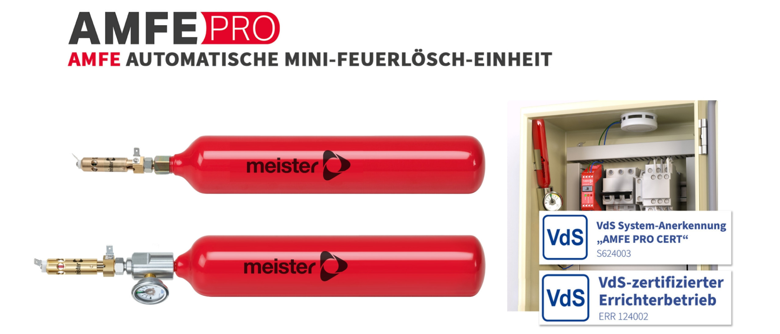 AMFE Pro Cert die VdS zertifizierte Feuerlöschanlage für Schaltschränke, Serverschränke und elektrische Anlagen. Meister Brandschutz / JOB GmbH